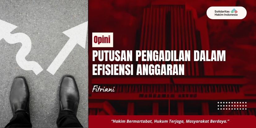 Putusan Pengadilan Dalam Efisiensi Anggaran